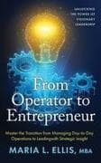 From Operator to Entrepreneur