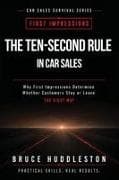 The Ten Second Rule in Car Sales