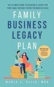 Family Business Legacy Plan