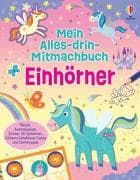 Mein Alles-drin-Mitmachbuch: Einhörner