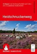 ROTHER Wanderführer Heidschnuckenweg. 14 Etappen von Hamburg-Fischbek nach Celle – mit 12 zusätzlichen Heideschleifen