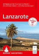 ROTHER Wanderführer Lanzarote. 40 Touren auf der Feuerinsel im Atlantik – die schönsten Küsten- und Vulkanwanderungen