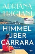 Der Himmel über Carrara