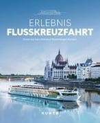 KUNTH Bildband Erlebnis Flusskreuzfahrt