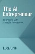 The AI Entrepreneur