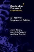 A Theory of Segmented Polities