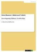 Investigating Military Leadership