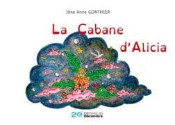 La cabane d'Alicia
