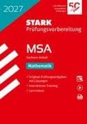 STARK Mathematik - MSA (Mittlerer Schulabschluss) 2027 Sachsen-Anhalt - Prüfungsvorbereitung
