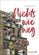 Nichts wie weg