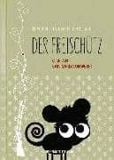 Der Freischütz
