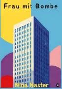 Frau mit Bombe