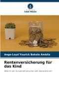 Rentenversicherung für das Kind