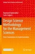 Design Science Methodology for the Management Sciences