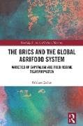 The BRICs and the Global Agrifood System