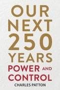 Our Next 250 Years