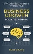 Strategic Marketing Systems for Business Growth