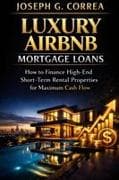Luxury Airbnb Mortgage Loans