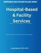 Defensible Healthcare Billing