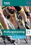 Prüfungstraining. telc Deutsch C1 Hochschule