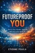 Futureproof You
