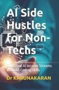 AI Side Hustles for Non-Techs