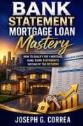 Bank Statement Mortgage Loan Mastery