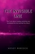 The Invisible Line