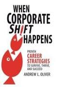 When Corporate Shift Happens