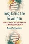 Regulating the Revolution