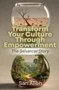 Transform Your Culture Through Empowerment