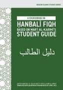 A Coursebook on ¿anbal¿ Fiqh (Dal¿l al-¿¿lib)