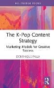 The K-Pop Content Strategy