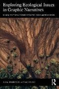 Exploring Ecological Issues in Graphic Narratives