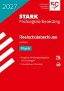 STARK Physik - Realschulabschluss 2027 Sachsen - Prüfungsvorbereitung