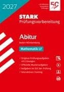 STARK Mathematik LF - Abitur 2027 BW - Prüfungsvorbereitung