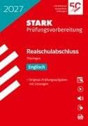 STARK Englisch - Realschulabschluss 2027 Thüringen - Prüfungsvorbereitung
