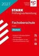 STARK Deutsch - Abschlussprüfung FOS 2027 Hessen - Prüfungsvorbereitung
