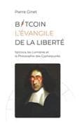 Bitcoin, l'évangile de la liberté