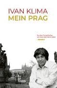 Ivan Klima – Mein Prag