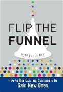 Flip the Funnel
