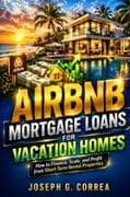Airbnb Mortgage Loans for Vacation Homes