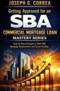 Getting Approved for an SBA Commercial Mortgage Loan