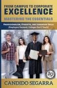 From Campus to Corporate Excellence