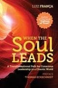 When The Soul Leads