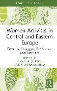 Women Activists in Central and Eastern Europe
