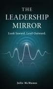The Leadership Mirror