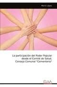 La participación del Poder Popular desde el Comité de Salud, Consejo Comunal "Cementerio"