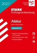 STARK Deutsch LF - Abitur 2027 BW - Prüfungsvorbereitung