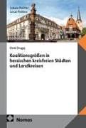 Koalitionsgrößen in hessischen kreisfreien Städten und Landkreisen